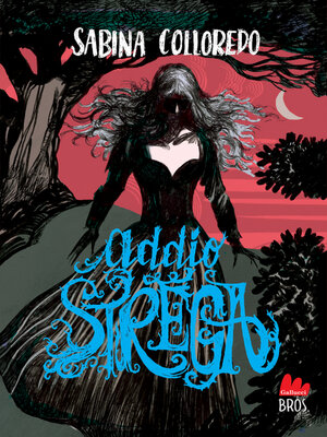 cover image of Addio strega